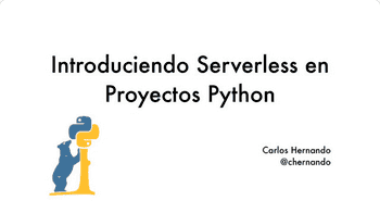 Portada de la charla Introduciendo Serverless en Proyectos Python